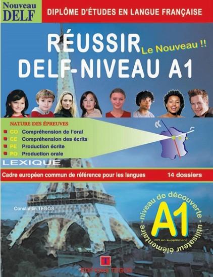 RÉUSSIR DELF A1 - LIVRE + CORRIGES + 2CD | 9789608268098