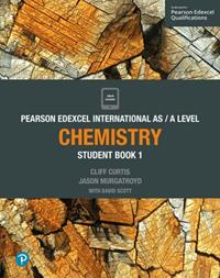 PEARSON EDEXCEL INTERNATIONAL AS LEVEL CHEMISTRY STUDENT BOOK AND ACTIVEBOOK 1 | 9781292244860 | CLIFF CURTIS, JASON MURGATROYD, DAVE SCOTT