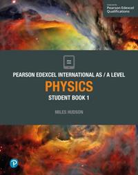 PEARSON EDEXCEL INTERNATIONAL AS LEVEL PHYSICS STUDENT BOOK AND ACTIVEBOOK 1 | 9781292244877 | MILES HUDSON