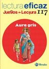 AURA GRIS JUEGO LECTURA | 9788421698235 | ALONSO GRACIA, ÁNGEL;ÁLVAREZ DE EULATE ALBERDI, CARLOS MIGUEL