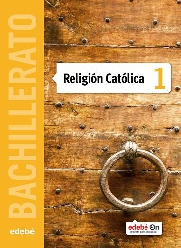 RELIGION TX1 (CAS) LIBRO ALUMNO | 9788468320724 | Edebé, Obra Colectiva