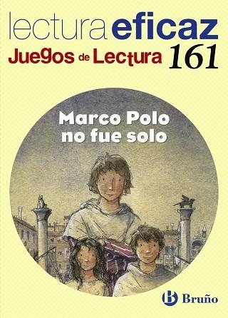 MARCO POLO NO FUE SOLO JUEGO DE LECTURA | 9788421670453 | ÁLVAREZ DE EULATE ALBERDI, CARLOS MIGUEL