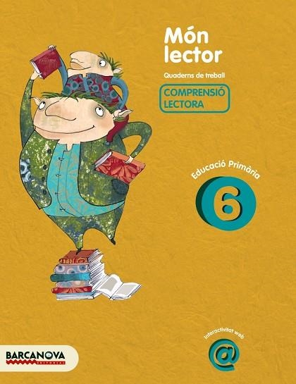 MÓN LECTOR 6 | 9788448925550 | Camps, Montserrat;Montañola, Roser