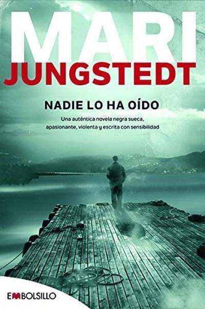 NADIE LO HA OIDO | 9788415140030 | JUNGSTEDT MARI