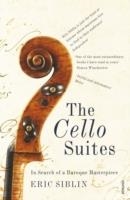 CELLO SUITES, THE | 9780099546788 | ERIC SIBLIN