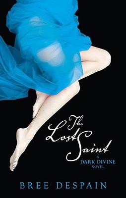 LOST SAINT (DARK DIVINE 1) | 9781606840580 | BREE DESPAIN