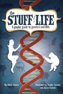 STUFF OF LIFE | 9780809089475 | MARK SCHULTZ