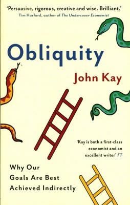 OBLIQUITY | 9781846682896 | JOHN KAY