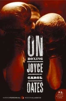 ON BOXING | 9780060874506 | JOYCE CAROL OATES