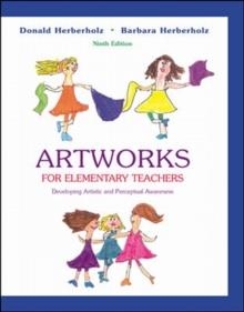 ARTWORKS FOR ELEMENTARY TEACHERS WITH ART STARTS | 9780072515800 | BARBARA HERBERHOLZ