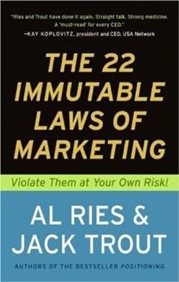 22 IMMUTABLE LAWS OF MARKETING | 9780887306662 | AL RIES