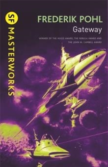 GATEWAY | 9780575094239 | FREDERIK POHL