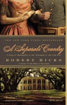 SEPARATE COUNTRY, A | 9780446581653 | ROBERT HICKS