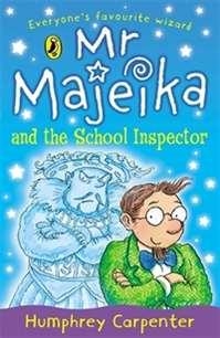 MR MAJEIKA AND THE SCHOOL INSPECTOR | 9780140362886 | HUMPHREY CARPENTER