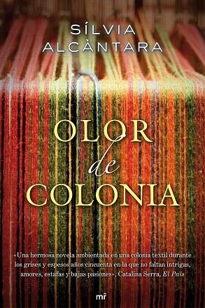 OLOR DE COLONIA | 9788427037205 | Alcàntara, Sílvia