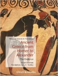 ANCIENT GREECE FROM HOMER TO ALEXANDER | 9781405127769 | JOSEPH ROISMAN