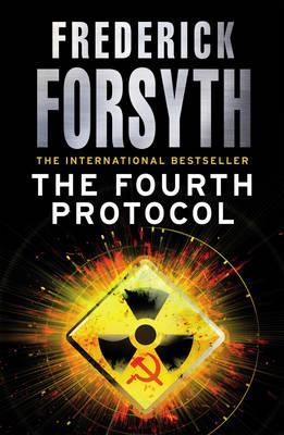 FOURTH PROTOCOL | 9780099559849 | FREDERIK FORSYTH