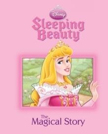 SLEEPING BEAUTY. A MAGICAL STORY | 9781407545219