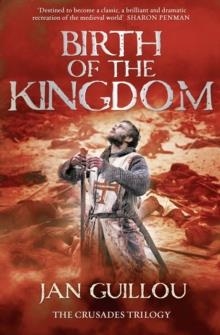 BIRTH OF THE KINGDOM | 9780007285877 | JAN GUILLOU