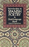 INTRODUCTION TO SPANISH POETRY | 9780486267128 | EUGENIO FLORIT