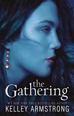 GATHERING, THE (DARKNESS RISING 1) | 9780061797026 | KELLY ARMSTRONG