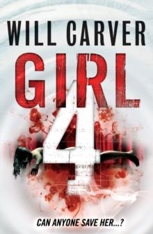 GIRL 4 | 9780099551034 | WILL CARVER