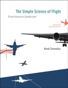 SIMPLE SCIENCE OF FLIGHT | 9780262513135 | HENK TENNEKES