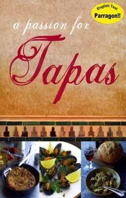 A PASSION FOR TAPAS | 9781407502700