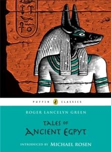 TALES OF ANCIENT EGYPT | 9780141332598 | GREEN, ROGER LANCELYN