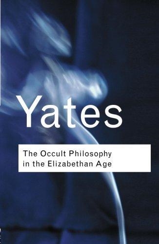 OCCULT PHILOSOPHY IN ELIZABETHAN AGE, THE | 9780415254090 | FRANCES YATES