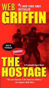 HOSTAGE, THE | 9780515142402 | W.E.B. GRIFFIN