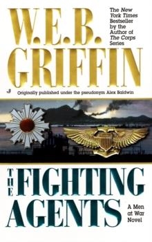 FIGHTING AGENTS, THE | 9780515130522 | W.E.B. GRIFFIN