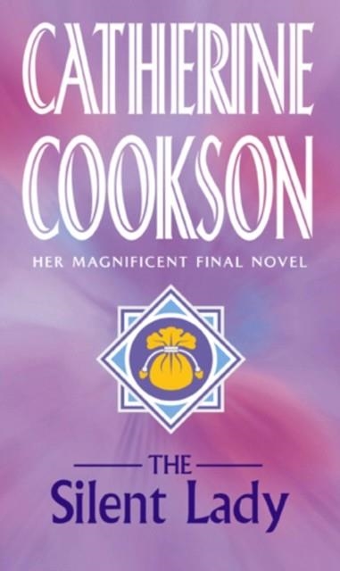 SILENT LADY, THE | 9780552146852 | COOKSON, C