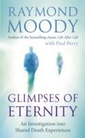 GLIMPSES OF ETERNITY | 9781846042539 | RAYMOND MOODY