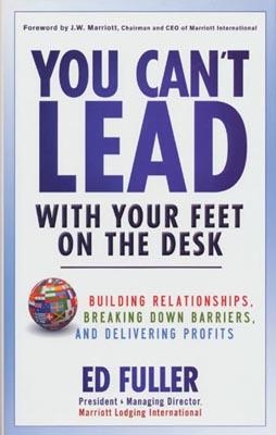 YOU CAN'T LEAD WITH YOUR FEET ON THE DESK | 9780470879610 | EDWIN FULLER