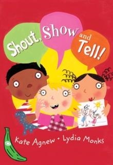 SHOUT SHOW AND TELL | 9781405208758