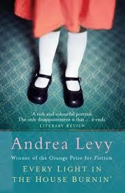 EVERY LIGHT IN THE HOUSE BURNIN' | 9780747246534 | ANDREA LEVY