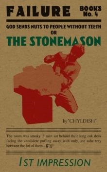 STONEMASON, THE | 9780956594532 | BILLY CHILDISH