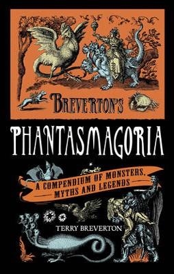 BREVERTONïS PHANTASMAGORIA | 9780857383372 | TERRY BREVERTON