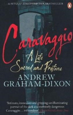 CARAVAGGIO | 9780241954645 | ANDREW GRAHAM-DIXON