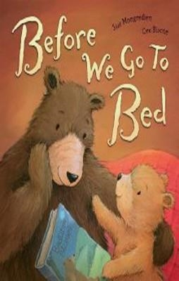 BEFORE WE GO TO BED | 9781848952331 | SUE MONGREDIEN