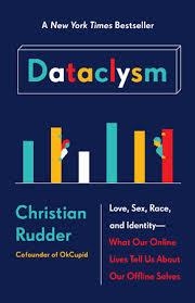 DATACLYSM:LOVE, SEX, RACE AND IDENTITY | 9780385347396 | CHRISTIAN RUDDER