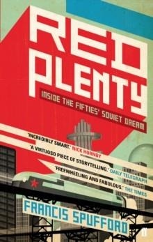 RED PLENTY | 9780571225248 | FRANCIS SPUFFORD