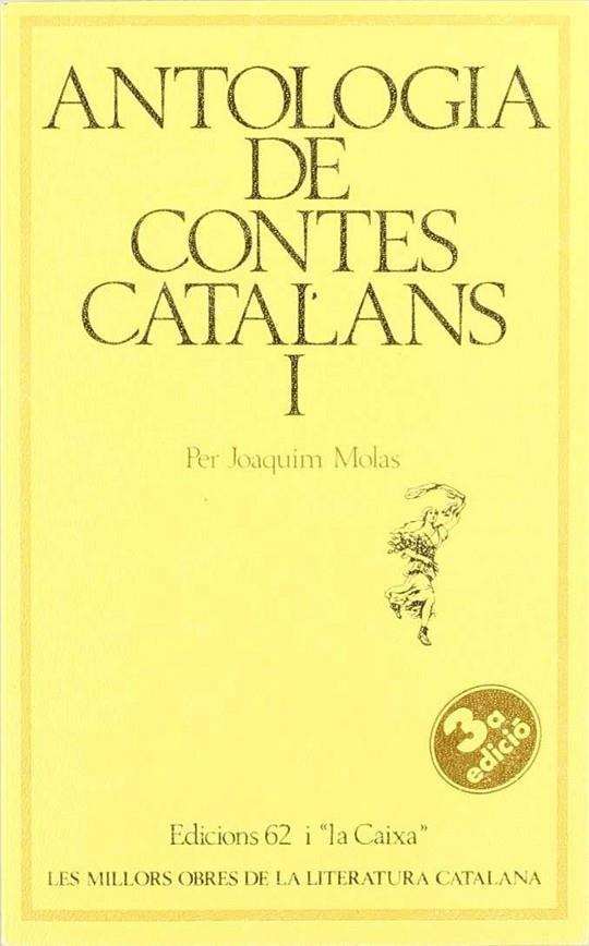 ANTOLOGIA DE CONTES CATALANS I | 9788429719512 | Molas Batllori, Joaquim