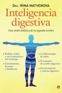 INTELIGENCIA DIGESTIVA | 9788499700984 | Matveikova, Irina