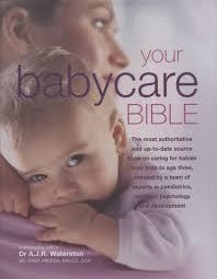 YOUR BABYCARE BIBLE | 9781904760511 | TONY WATERSON