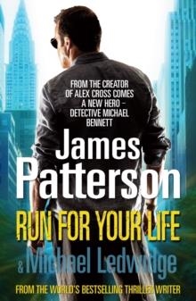 RUN FOR YOUR LIFE | 9780099514633 | JAMES PATTERSON & CHRIS GRABENSTEIN