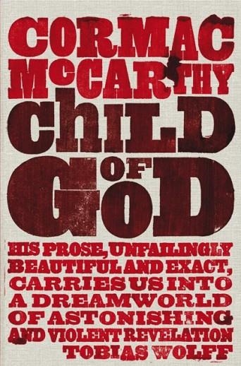 CHILD OF GOD | 9780330510950 | CORMAC MCCARTHY