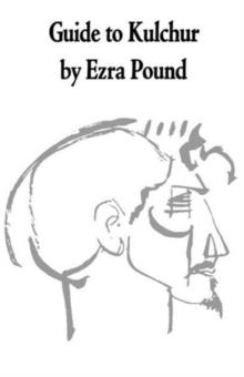 GUIDE TO KULCHUR | 9780811201568 | EZRA POUND