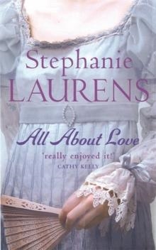 ALL ABOUT LOVE | 9780749937218 | STEPHANIE LAURENS